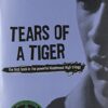 Tears Of A Tiger