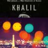 Khalil: A Novel By Yasmina Khadra