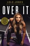 Over It: How To Face Lifes Hurdles With Grit, Hustle, And Grace