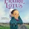 Prairie Lotus By Linda Sue Park