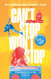 Can't Stop Won't Stop (young Adult Edition): A Hip Hop History By Jeff Chang