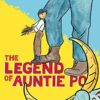 The Legend Of Auntie Po