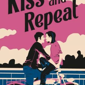 Kiss And Repeat