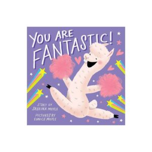 You Are Fantastic! (a Hello!lucky Book) By Sabrina Moyle