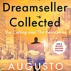 The Dreamseller Collected: The Calling And The Revolution