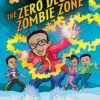 The Zero Degree Zombie Zone