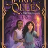 The Spirit Queen (firebird, Bk. 2)