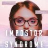 Impostor Syndrome