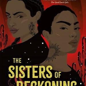 The Sisters Of Reckoning