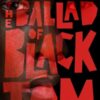 The Ballad Of Black Tom By Victor Lavalle