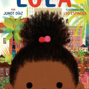 Lola By Janet Diaz And Leo Espinosa