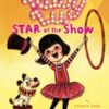 Ruby Lu (hardback): Ruby Lu, Star Of The Show