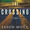 The Crossing