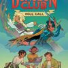 Dungeons & Dragons: Dungeon Club: Roll Call By Molly Knox Ostertag