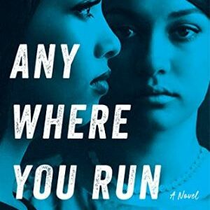 Anywhere You Run By Wanda M Morris (hardcover)