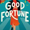 Good Fortune By C K Chau