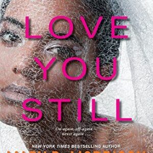 I Do Love You Still By Mary B. Morrison (hardcover)