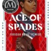 Ace Of Spades By Faridah Àbíké Íyímídé