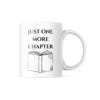 Cat & Bug Designs Just One More Chapter Coffee Mug: 15oz.