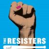 The Resisters: A Novel By Gish Jen