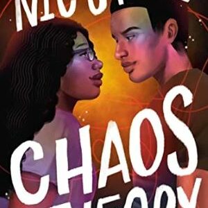 Chaos Theory By Nic Stone