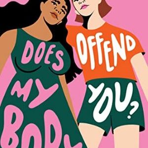Does My Body Offend You? By Mayra Cuevas & Marie Marquardt (hardcover)