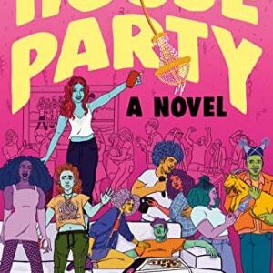 House Party By Justin A Reynolds