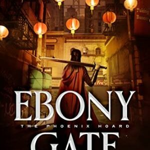 Ebony Gate (phoenix Hoard) By Julia Vee & Ken Bebelle (hardcover)