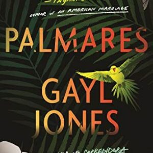 Palmares By Gayl Jones