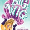 Big Wig By Jonathan Hillman