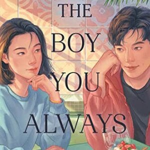 The Boy You Always Wanted By Michelle Quach (hardcover)