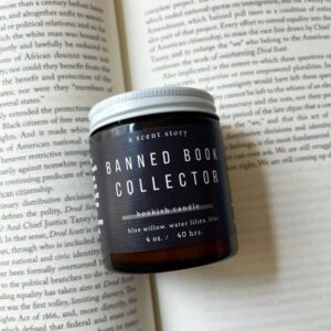 A Scent Story Candle Co Banned Book Collector | Bookish Candle | Soy Wax: 4 Oz