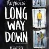 Long Way Down: The Graphic Novel By Jason Reynolds