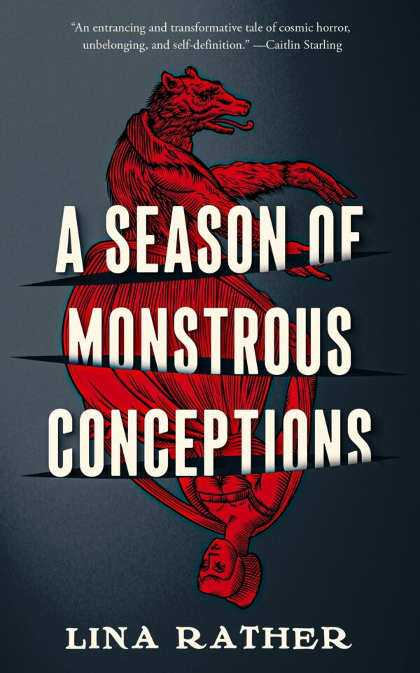 A Season Of Monstrous Conceptions