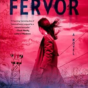 The Fervor By Alma Katsu