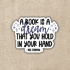 Wildly Enough A Book Is A Dream Sticker