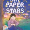 A Sky Of Paper Stars By Susie Yi