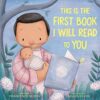 This Is The First Book I Will Read To You By Sedita (hardcover)