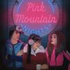 Those Pink Mountain Nights By Jen Ferguson