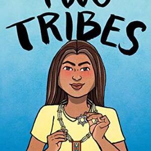 Two Tribes By Emily Bowen Cohen