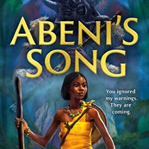 Abeni's Song By P Djèlí Clark