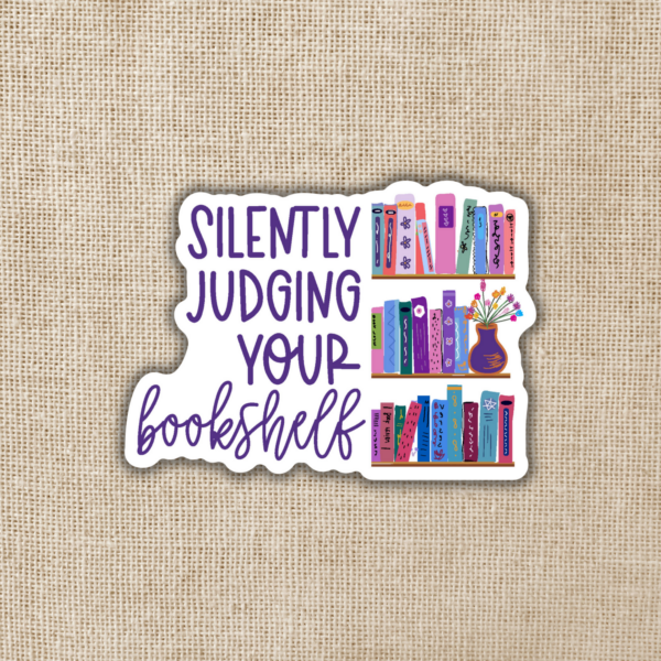 Wildly Enough Silently Judging Your Bookshelf Sticker