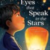 Eyes That Speak To The Stars By Joanna Ho