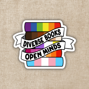 Wildly Enough Diverse Books Open Minds Sticker