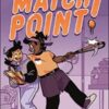 Match Point! By Maddie Gallegos