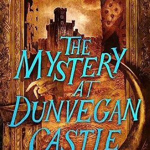 The Mystery At Dunvegan Castle (edinburgh Nights) By T L Huchu