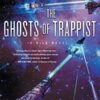 The Ghosts Of Trappist (neog) By K B Wagers