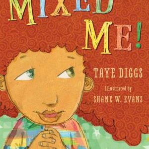 Mixed Me! By Taye Diggs