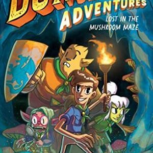 Dungeoneer Adventures 1: Lost In The Mushroom Maze By Ben Costa